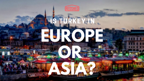 Is Turkey In Europe Or Asia_